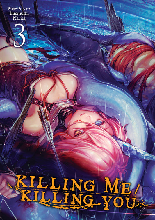Killing Me / Killing You Volume. 3