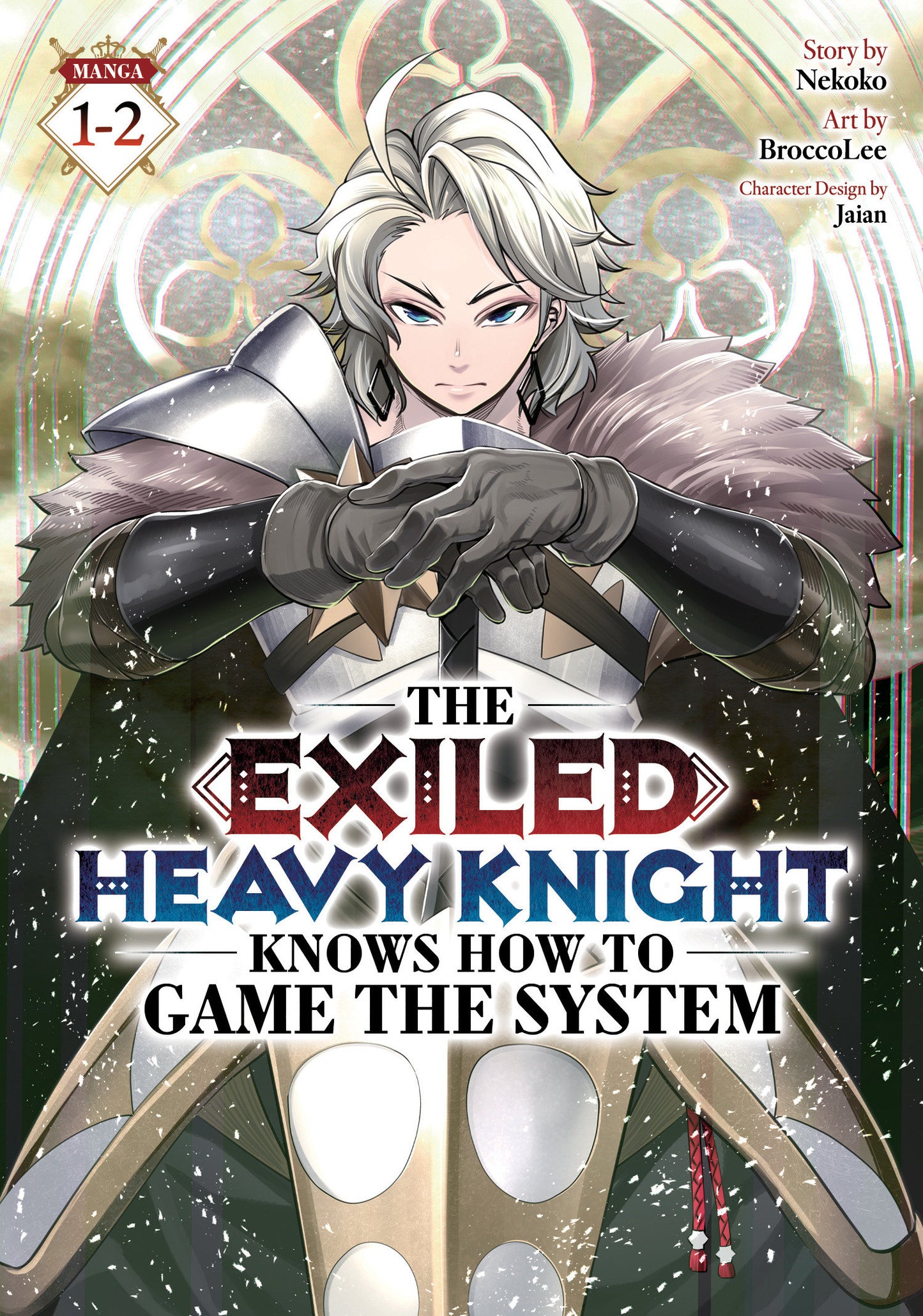 The Exiled Heavy Knight Knows How To Game The System (Omnibus) Volume. 1 2