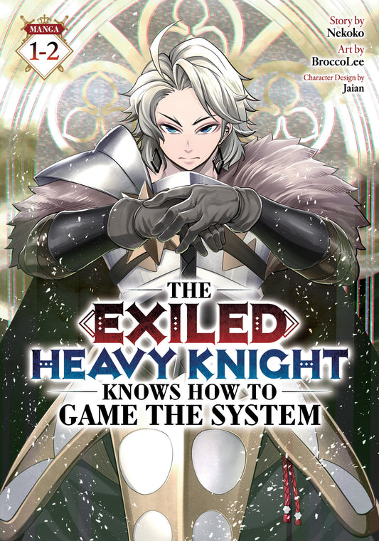 The Exiled Heavy Knight Knows How To Game The System (Omnibus) Volume. 1 2