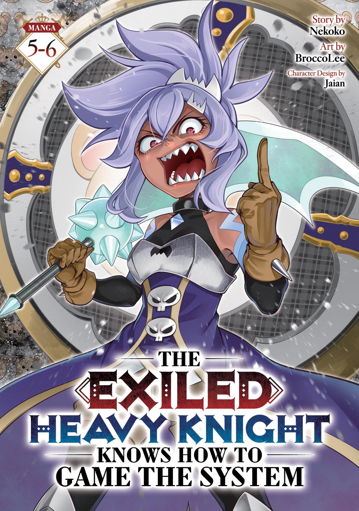 The Exiled Heavy Knight Knows How To Game The System (Omnibus) Volume. 5 6
