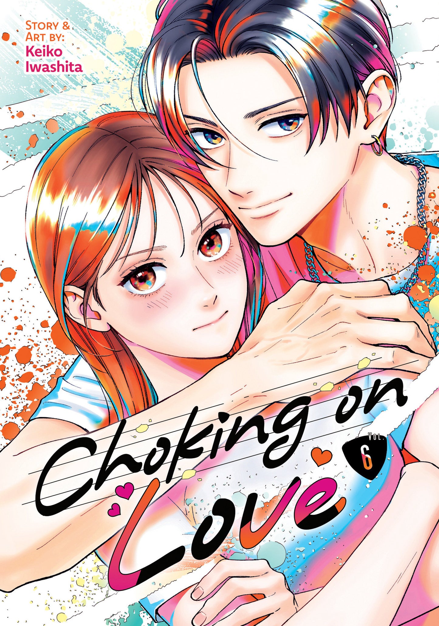 Choking On Love Volume. 6