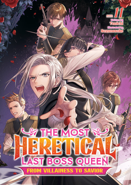 The Most Heretical Last Boss Queen: From Villainess To Savior (Light Novel) Volume. 11