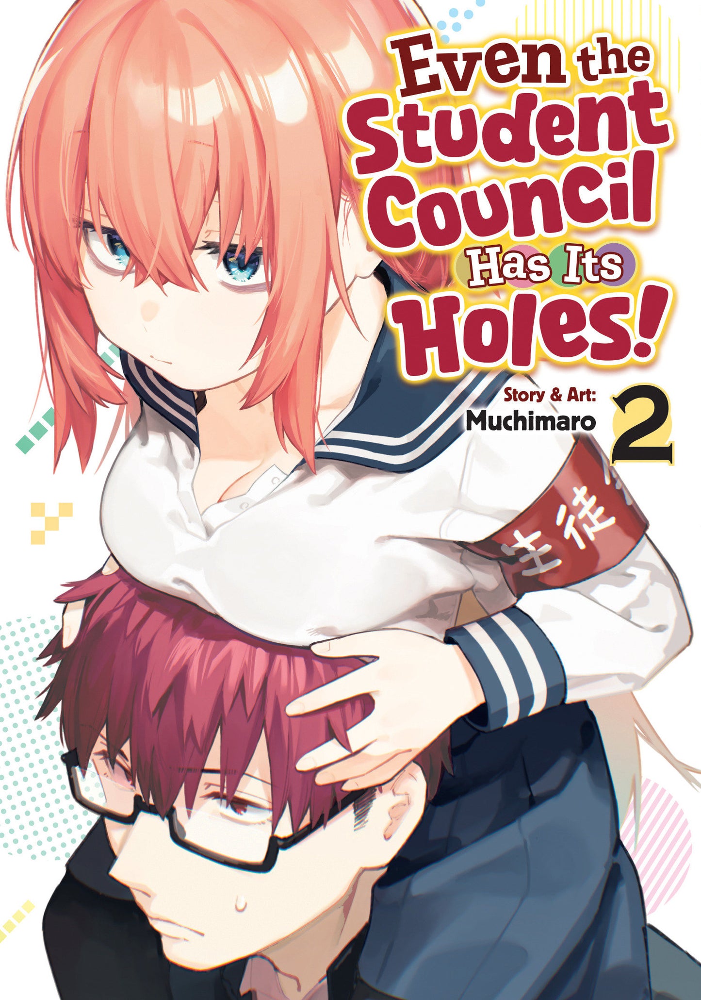 Even The Student Council Has Its Holes! Volume. 2