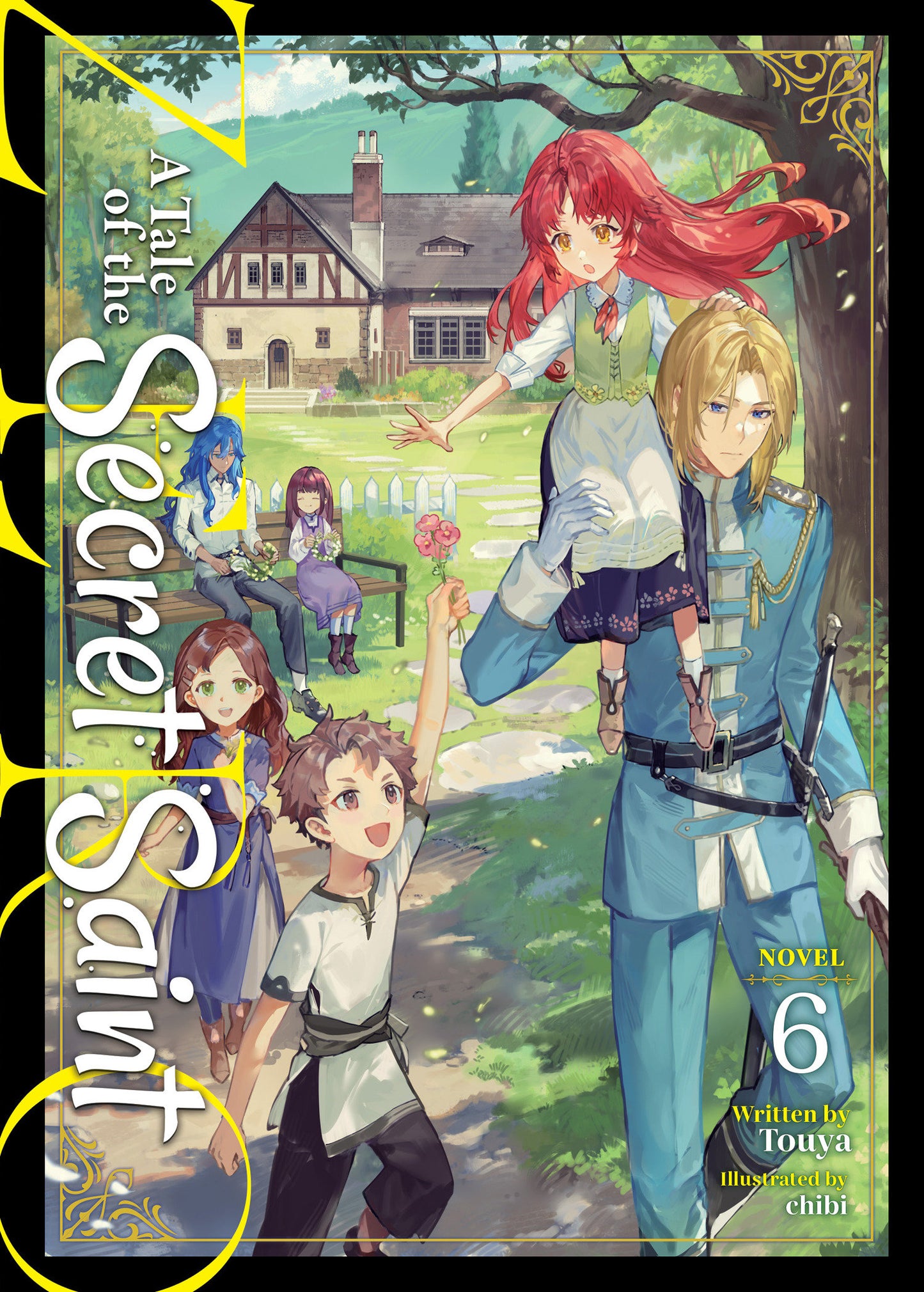 A Tale Of The Secret Saint Zero (Light Novel) Volume. 6