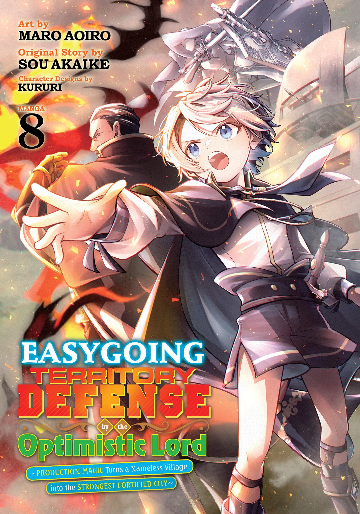 Easygoing Territory Defense By The Optimistic Lord: Production Magic Turns A Nameless Village Into The Strongest Fortified City (Manga) Volume. 8