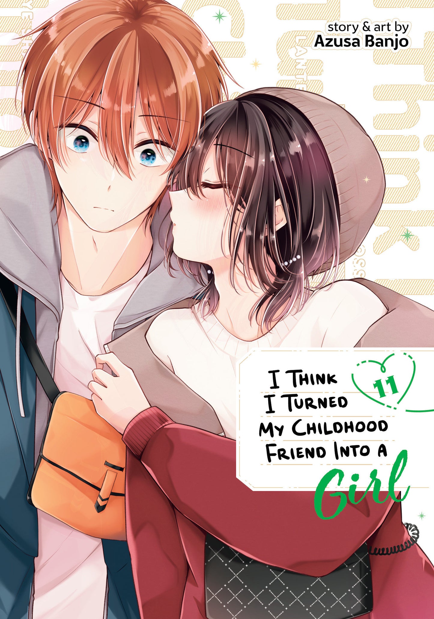 I Think I Turned My Childhood Friend Into A Girl Volume. 11