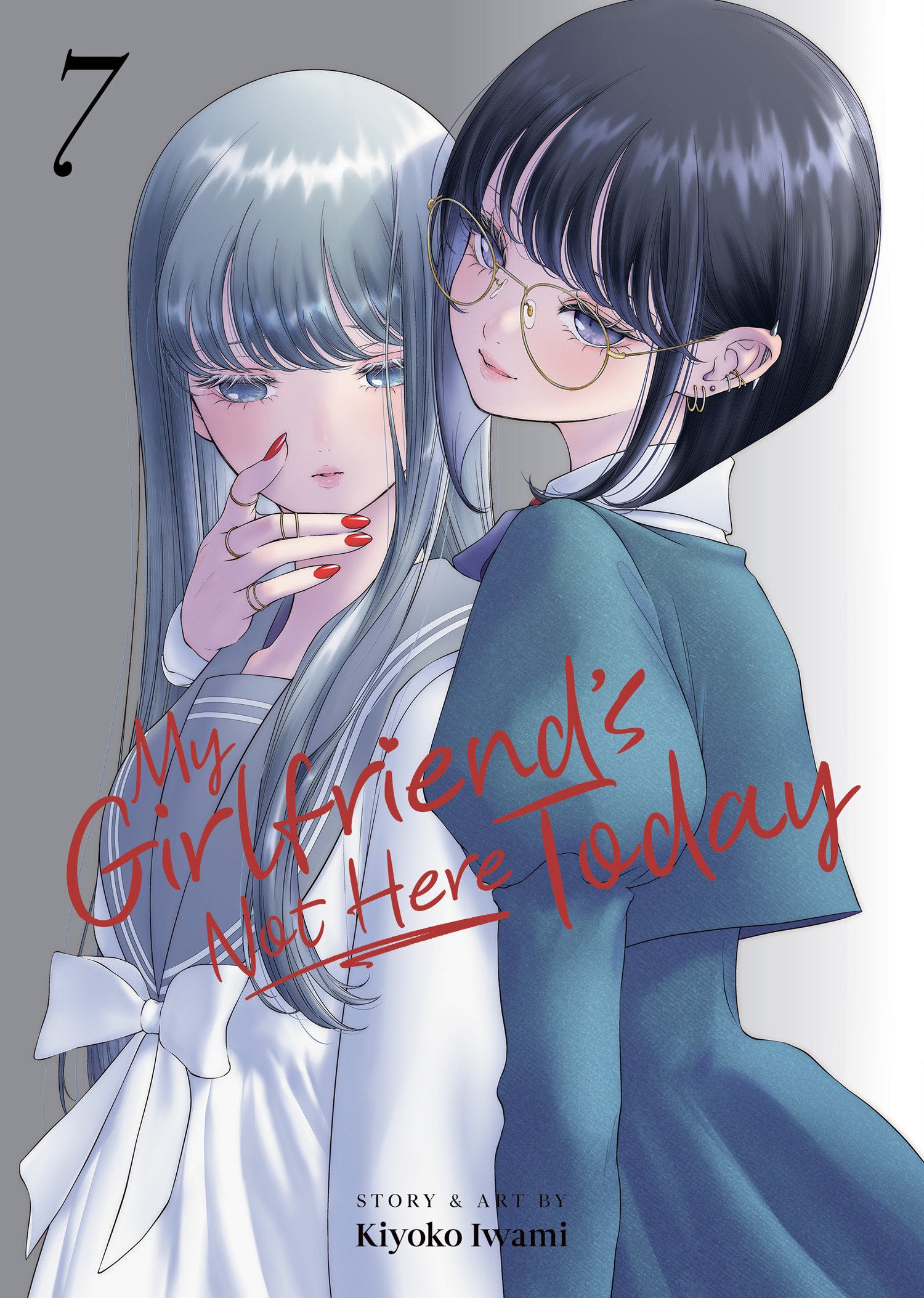 My Girlfriend's Not Here Today Volume. 7
