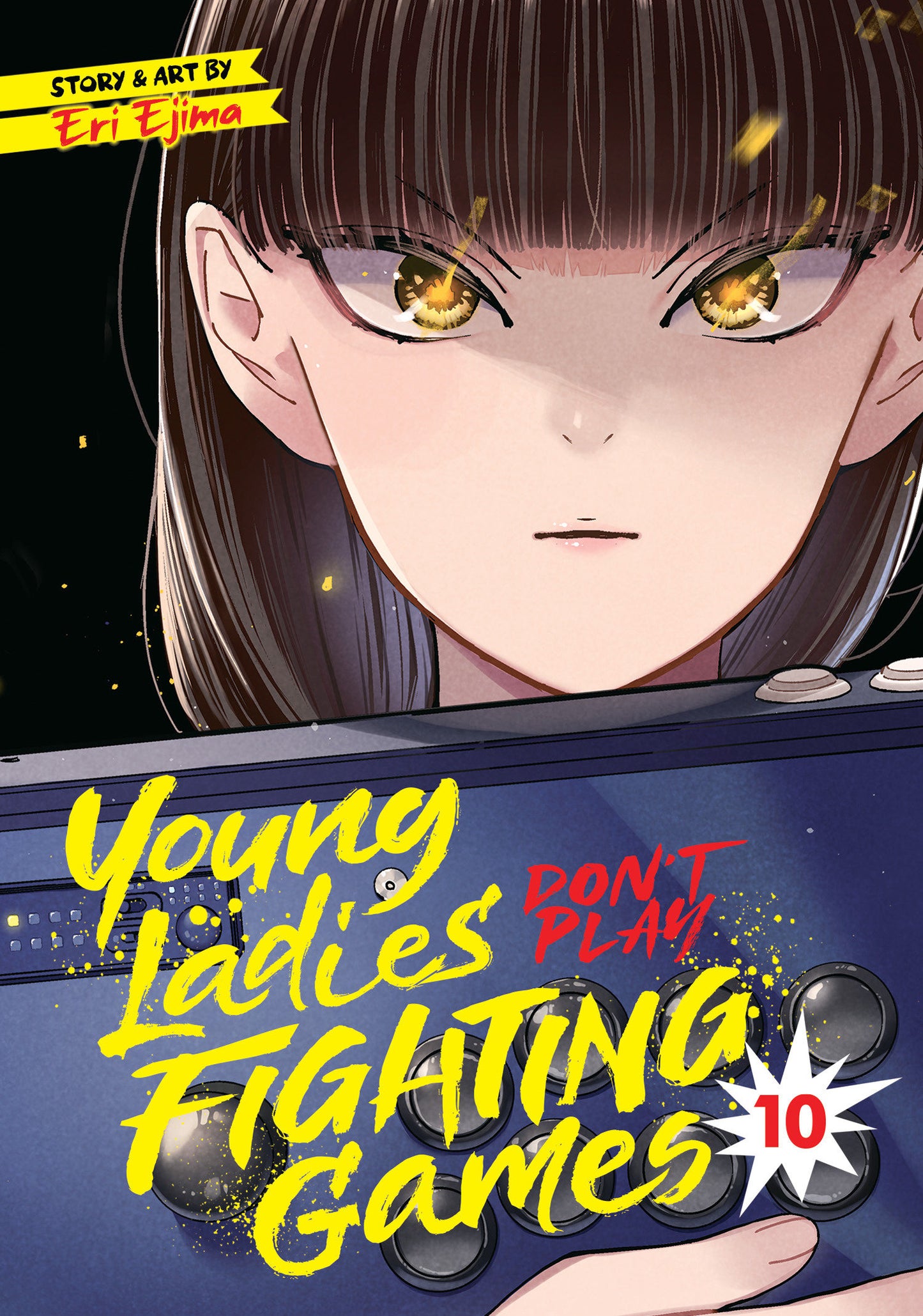 Young Ladies Don't Play Fighting Games Volume. 10
