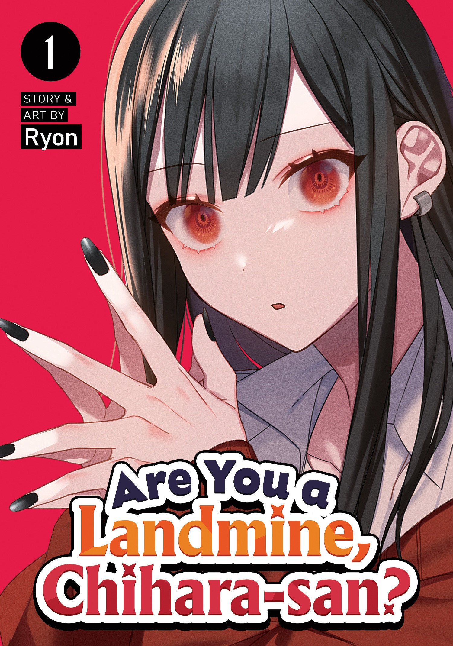 Are You A Landmine, Chihara San? Volume. 1