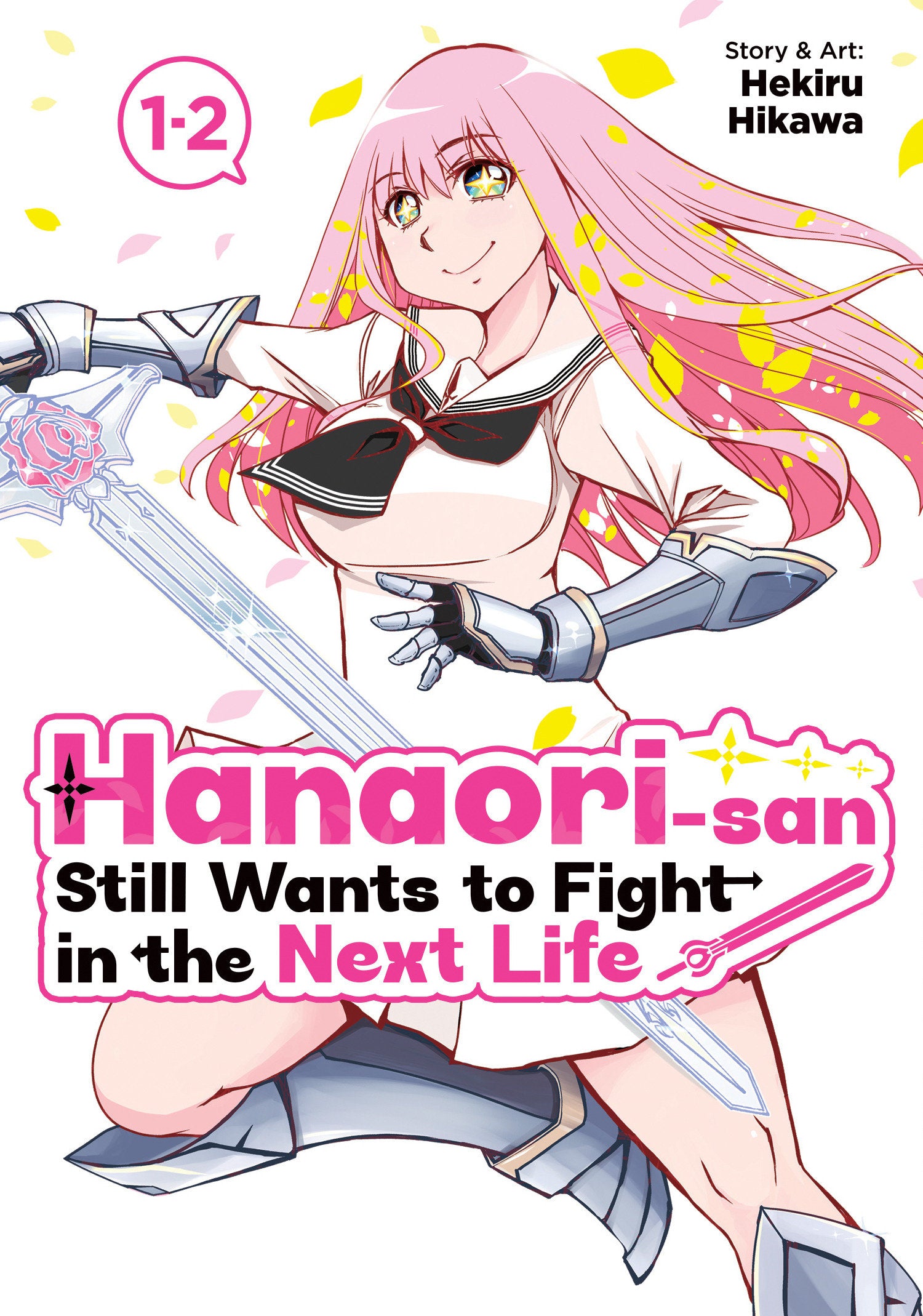 Hanaori San Still Wants To Fight In The Next Life (Omnibus) Volume. 1