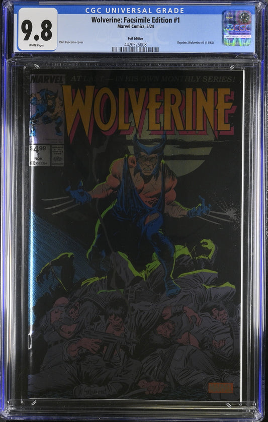 Wolverine #1 Facsimile Edition FOIL Variant CGC 9.8